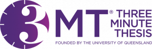 3MT - Three Minute Thesis, founded by the University of Queensland